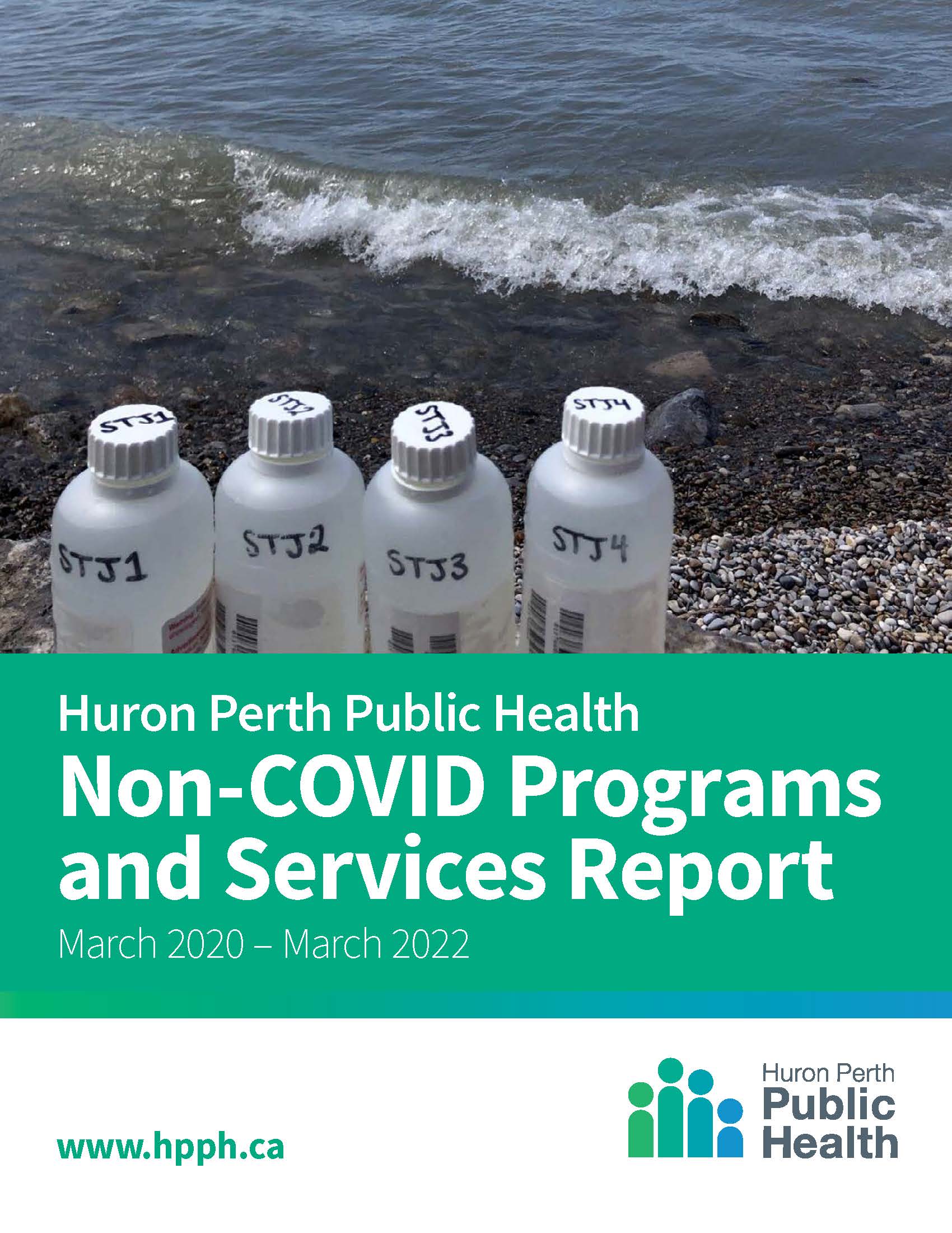 Huron Perth Public Health Non-COVID Programsand Services Report March 2020 – March 2022